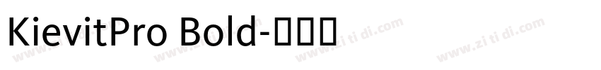 KievitPro Bold字体转换